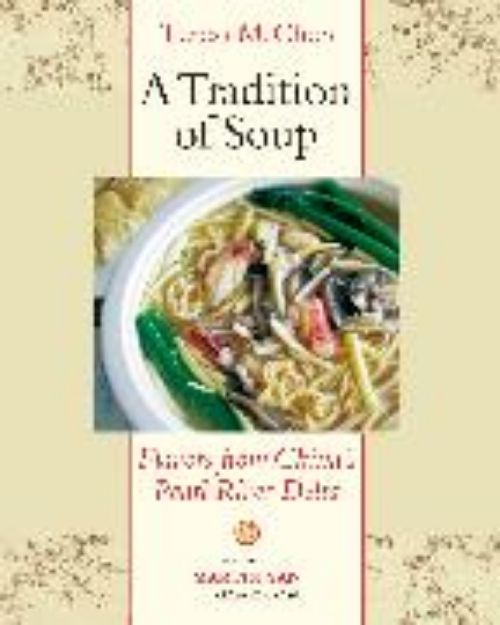 Bild von A Tradition of Soup von Teresa M. Chen