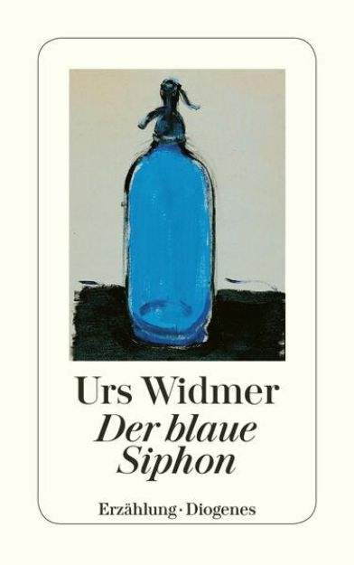 Bild von Der blaue Siphon von Urs Widmer