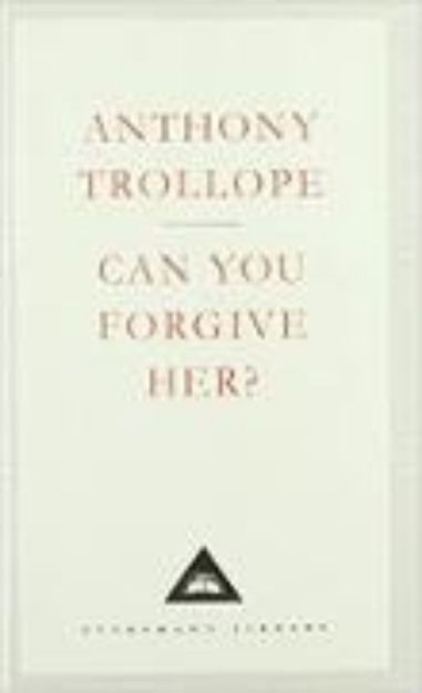 Bild von Can You Forgive Her? von Anthony Trollope