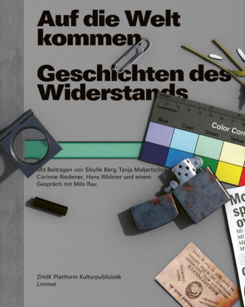 Bild von Auf die Welt kommen von Zürcher Hochschule der Künste (Hrsg.) Plattform Kulturpublizistik