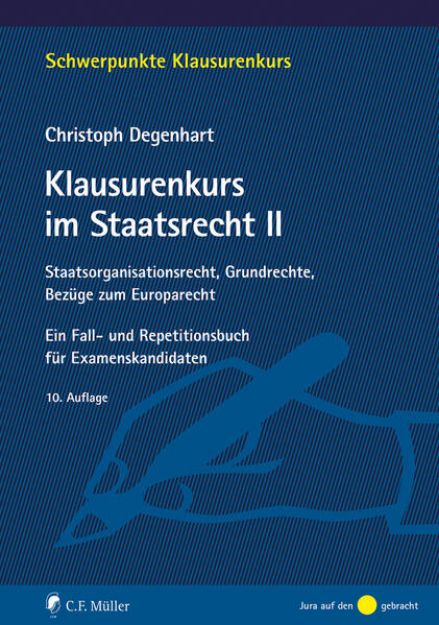 Bild von Klausurenkurs im Staatsrecht II von Christoph Degenhart