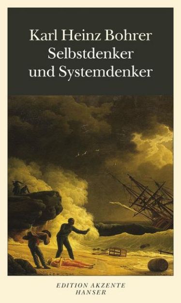 Bild von Selbstdenker und Systemdenker von Karl Heinz Bohrer