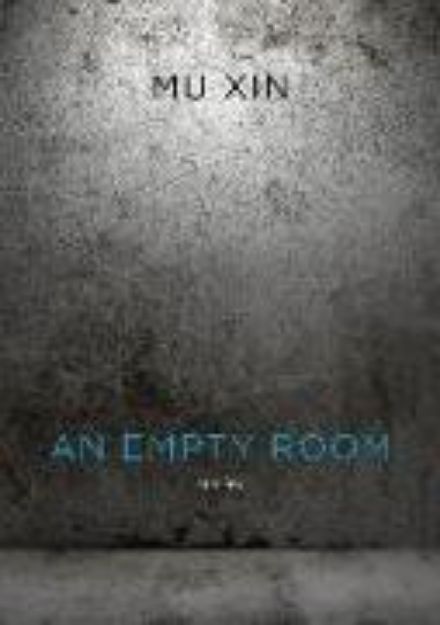 Bild von An Empty Room: Stories von Mu Xin