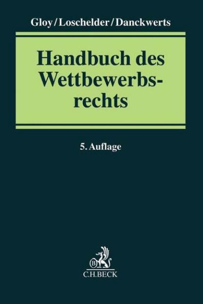 Bild von Handbuch des Wettbewerbsrechts von Michael (Hrsg.) Loschelder