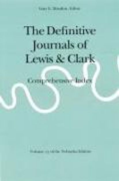 Bild zu The Definitive Journals of Lewis and Clark, Vol 13 von Meriwether Lewis