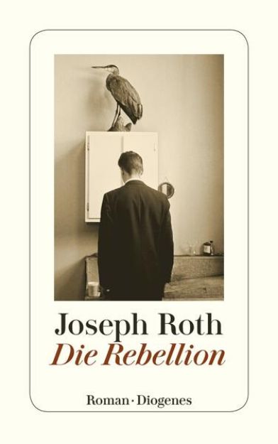 Bild von Die Rebellion von Joseph Roth