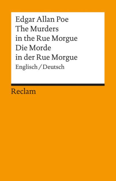 Bild von The Murders in the Rue Morgue / Die Morde in der Rue Morgue. Englisch/Deutsch von Edgar Allan Poe