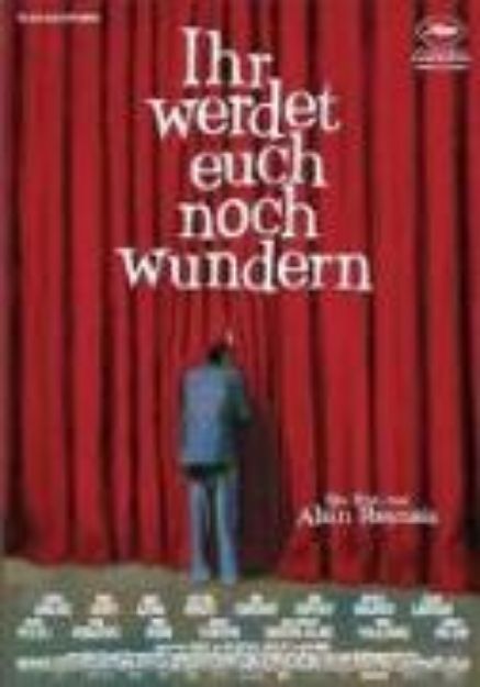 Bild von Ihr werdet euch noch wundern von Alain Resnais