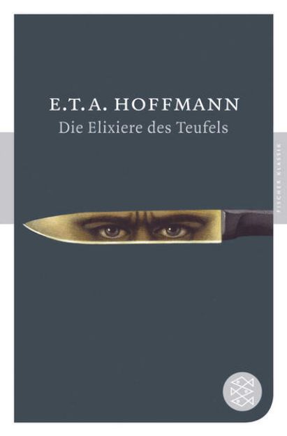 Bild von Die Elixiere des Teufels von E.T.A. Hoffmann