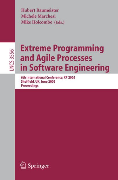 Bild von Extreme Programming and Agile Processes in Software Engineering von Hubert (Hrsg.) Baumeister