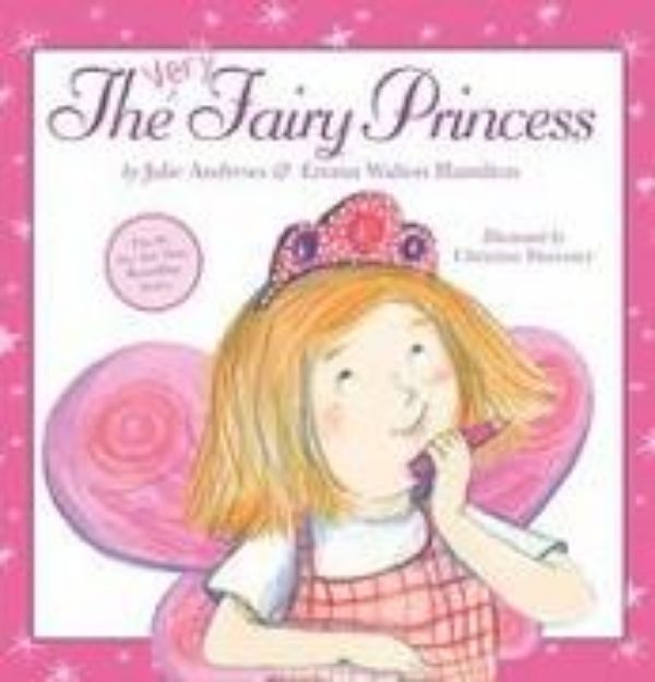 Bild von The Very Fairy Princess von Julie Andrews Edwards