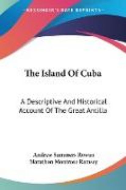 Bild von The Island Of Cuba von Andrew Summers Rowan