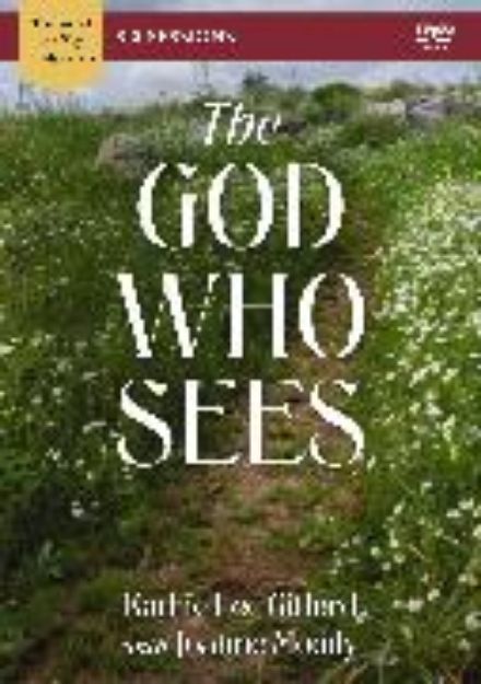 Bild von The God Who Sees Video Study von Kathie Lee Gifford