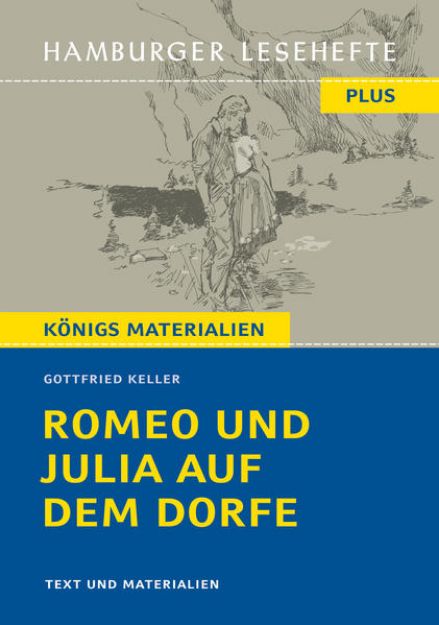 Bild von Romeo und Julia auf dem Dorfe von Gottfried Keller (Textausgabe) von Gottfried Keller