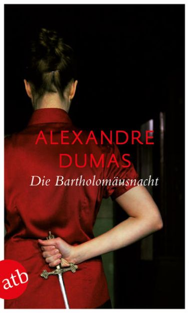 Bild von Die Bartholomäusnacht von Alexandre Dumas