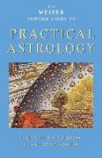 Bild von The Weiser Concise Guide to Practical Astrology von Priscilla Costello