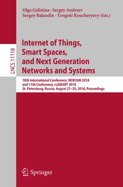 Bild von Internet of Things, Smart Spaces, and Next Generation Networks and Systems von Olga (Hrsg.) Galinina