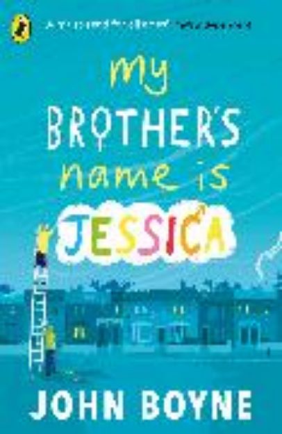 Bild von My Brother's Name is Jessica von John Boyne