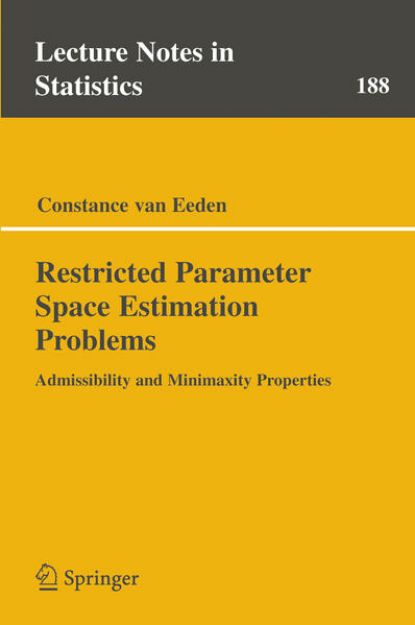 Bild von Restricted Parameter Space Estimation Problems von Constance van Eeden