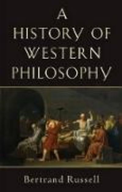 Bild von A History of Western Philosophy von Bertrand Russell