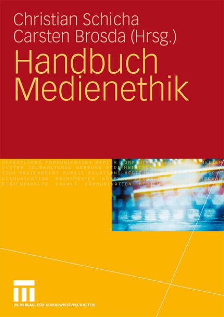 Bild von Handbuch Medienethik von Carsten (Hrsg.) Brosda