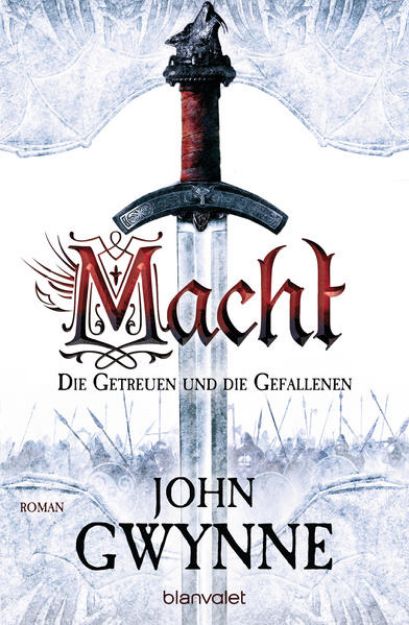 Bild von Macht - Die Getreuen und die Gefallenen 1 von John Gwynne