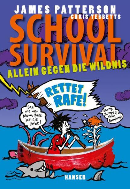 Bild von School Survival - Allein gegen die Wildnis von James Patterson