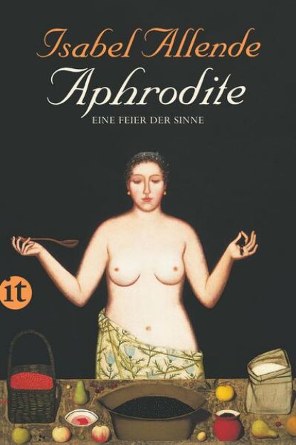 Bild von Aphrodite - Eine Feier der Sinne von Isabel Allende