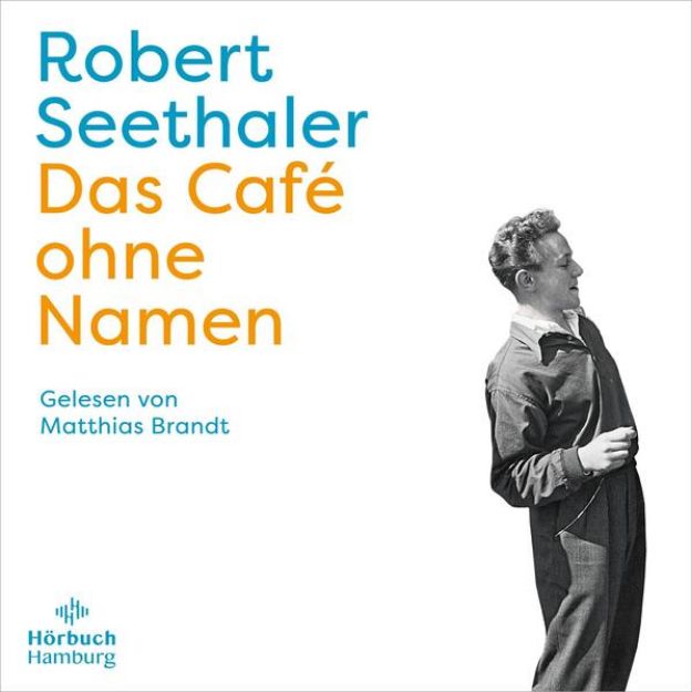 Bild von Das Café ohne Namen von Robert Seethaler