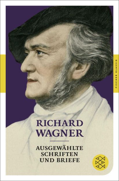 Bild von Ausgewählte Schriften und Briefe von Richard Wagner