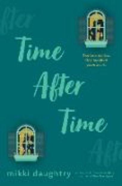 Bild von Time After Time von Mikki Daughtry