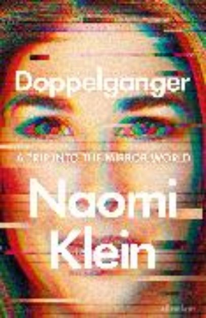 Bild von Doppelganger von Naomi Klein