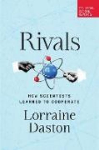 Bild von Rivals von Lorraine Daston