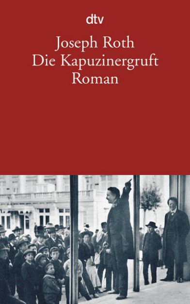 Bild von Die Kapuzinergruft von Joseph Roth