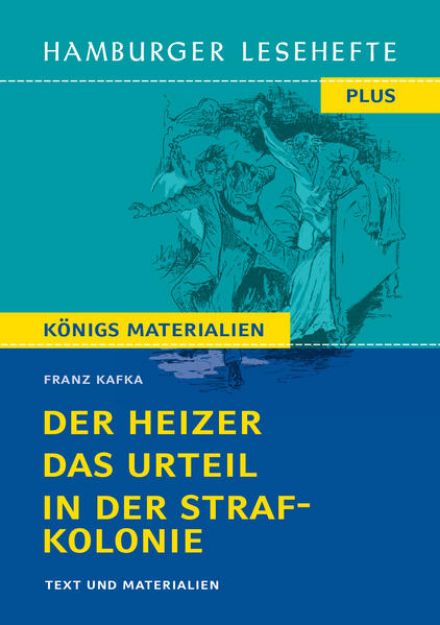 Bild von Der Heizer / Das Urteil / In der Strafkolonie von Franz Kafka