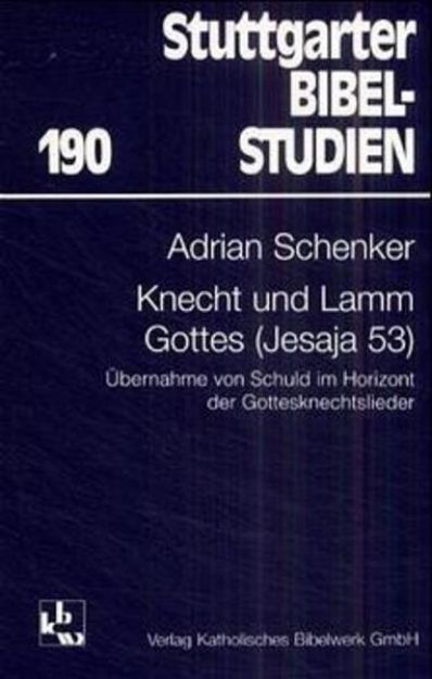 Bild von Knecht und Lamm Gottes von Adrian Schenker