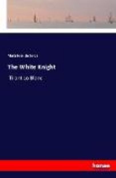 Bild von The White Knight von Martí Joan de Galba