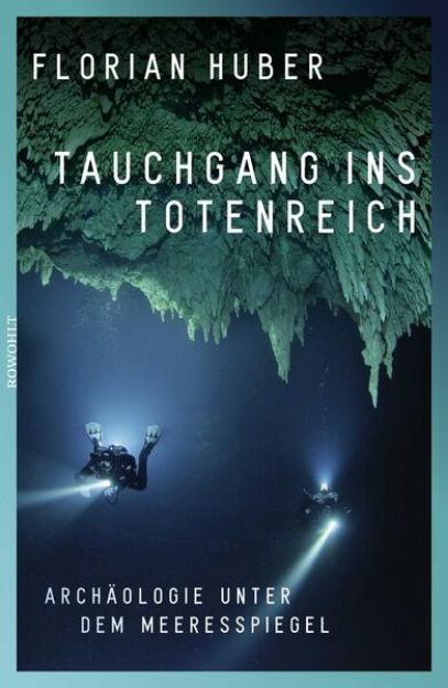 Bild von Tauchgang ins Totenreich von Florian Huber