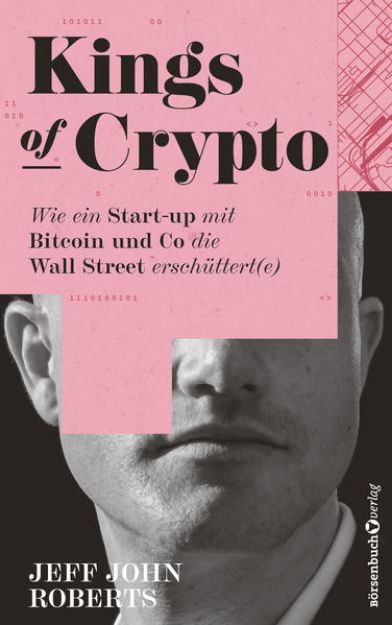 Bild von Kings of Crypto von Jeff John Roberts