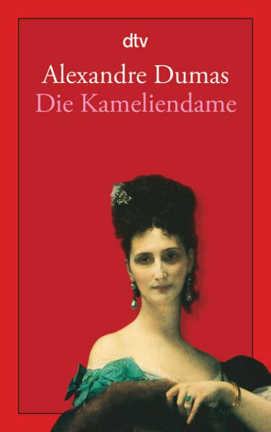 Bild von Die Kameliendame von Alexandre (Sohn) Dumas