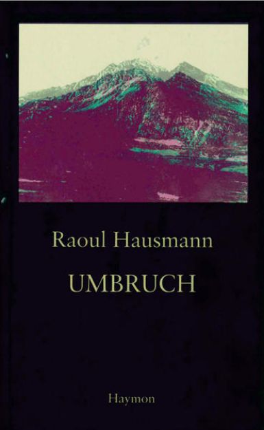 Bild von Umbruch von Raoul Hausmann