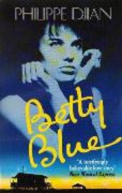 Bild von Betty Blue von Djian Philippe