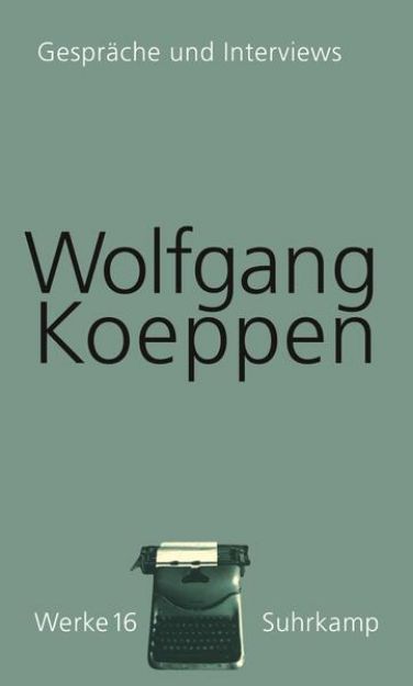 Bild von Werke in 16 Bänden - Wolfgang Koeppen - Werke in 16 Bänden von Wolfgang Koeppen