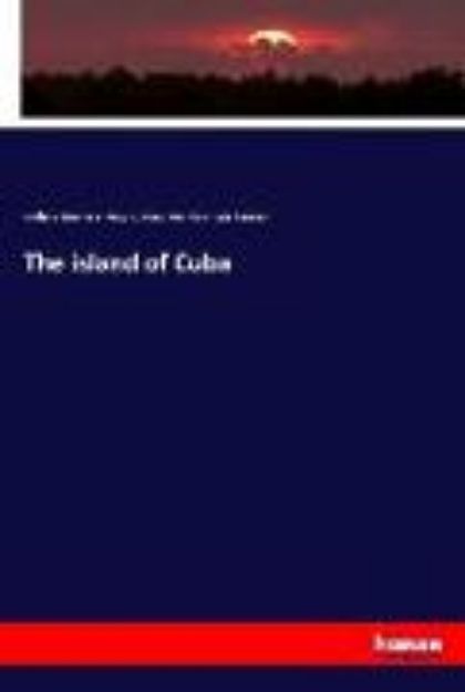 Bild von The island of Cuba von Andrew Summers Rowan