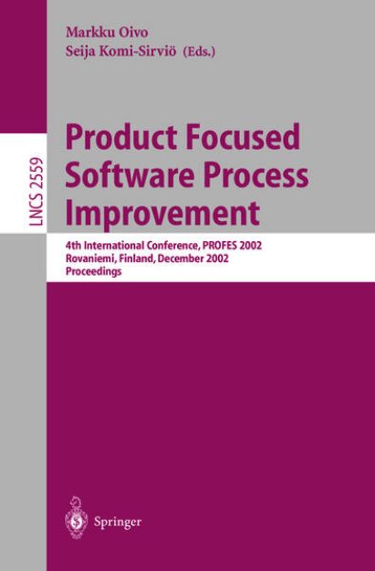 Bild zu Product Focused Software Process Improvement von Markku (Hrsg.) Oivo