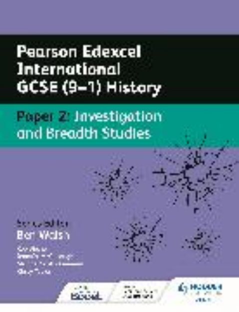 Bild von Pearson Edexcel International GCSE (9-1) History: Paper 2 Investigation and Breadth Studies von Rob Bircher