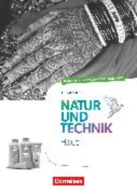 Bild von Natur und Technik - Naturwissenschaften: Neubearbeitung, Themenhefte, 5.-10. Schuljahr, Haut, Handreichungen für den Unterricht, Mit Kopiervorlagen von Cornelia Pätzelt