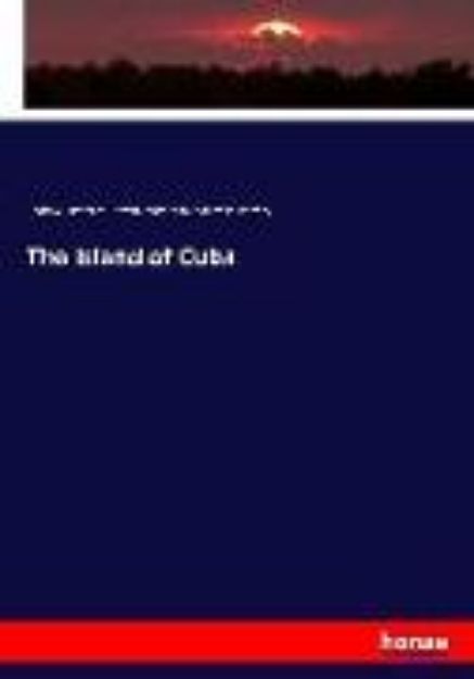 Bild von The Island of Cuba von Andrew Summers Rowan