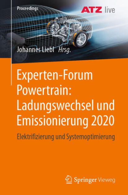 Bild von Experten-Forum Powertrain: Ladungswechsel und Emissionierung 2020 von Johannes (Hrsg.) Liebl