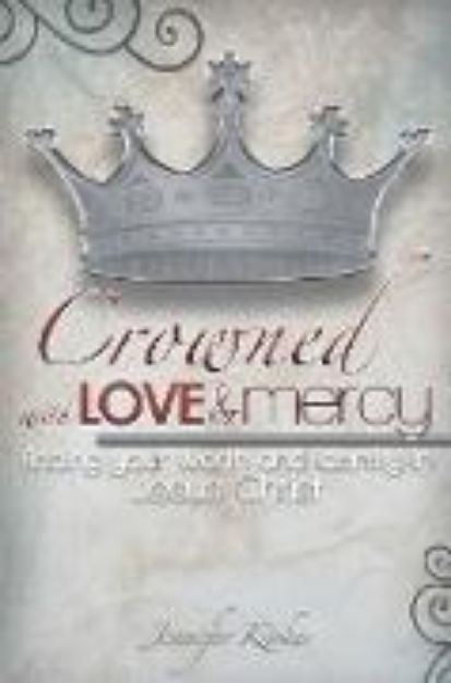 Bild zu Crowned with Love and Mercy von Jennifer Kirkes